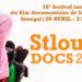 Le Festival du film documentaire de Saint-Louis s’activera du 29 avril au 3 mai